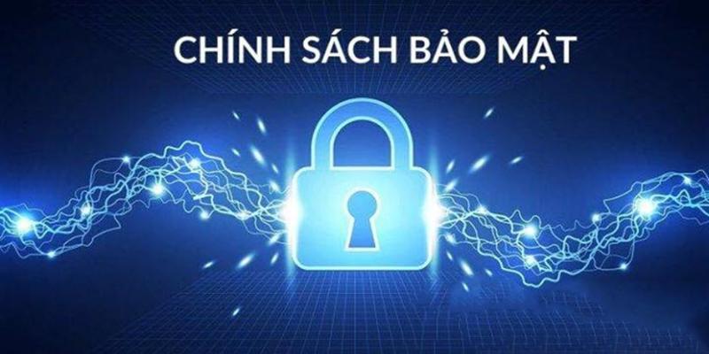 Chính sách bảo mật của nhà cái là chính sách quan trọng hàng đầu